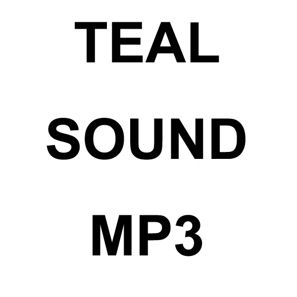 Teal Mp3 Sound Download 1